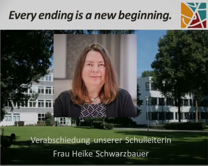 “Every ending is a new beginning” - Verabschiedung unserer Schulleiterin